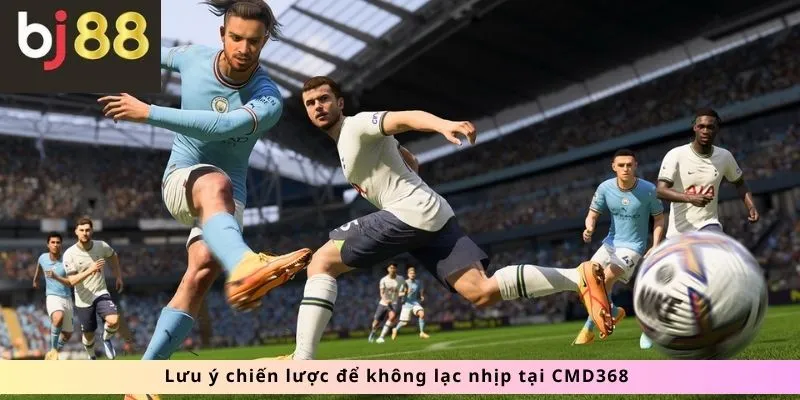 Lưu ý chiến lược để không lạc nhịp