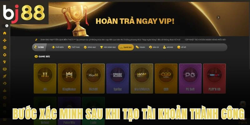 Các bước xác minh sau khi đăng ký thành công 