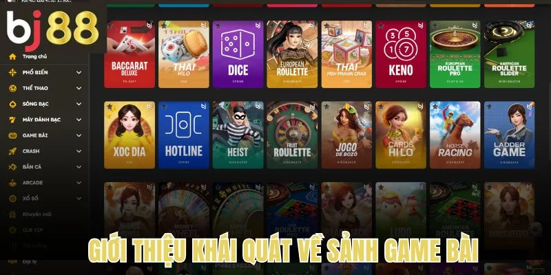 Giới thiệu khái quát về sảnh game bài